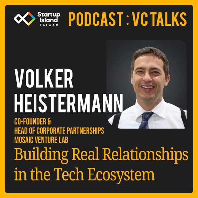 EP3-31 | VC Talks: Volker Heistermann | Building Real Relationships in the Tech Ecosystem