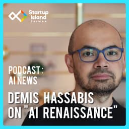 EP3-26 | 【AI News】Demis Hassabis on "AI Renaissance"