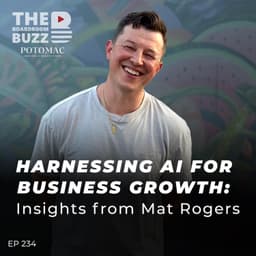 Harnessing AI for Business Growth: Insights from Mat Rogers