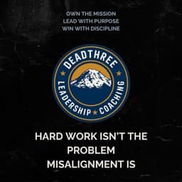 Hard Work Isn’t the Problem — Misalignment Is