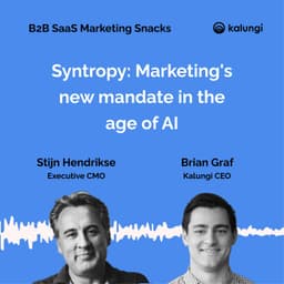 90 - Syntropy: Marketing's new mandate in the age of AI