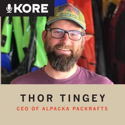 25 Years of Packrafting with Thor Tingey of Alpacka Raft: From Innovation to Industry Leadership