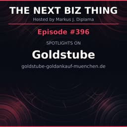 Next Biz Thing #396 goldstube-goldankauf-muenchen.de