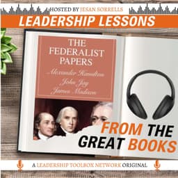 The Federalist and Anti-Federalist Papers - What Lies at the Bottom of Our Constitutional Order w/Dorollo Nixon