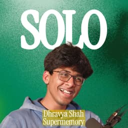 Sold a Company at 16, Raised $3M at 19 | Dhravya Shah, Supermemory