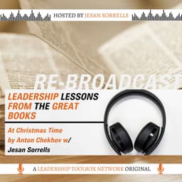 RE-BROADCAST - At Christmas Time by Anton Chekhov w/Jesan Sorrells