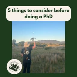 5 things to consider before doing a PhD
