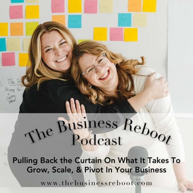 The Business Reboot | Strategy & Stories for Women Building Their Dream Business