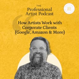 How Artists Work with Corporate Clients (Google, Amazon & More)