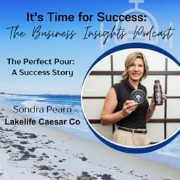 The Perfect Pour: Sondra Pearn’s Lake Life Caesar Co. Success Story