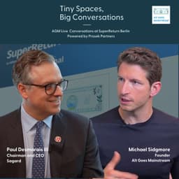 Sagard's Paul Desmarais III - building the next generation alternative asset manager: AGM Live at SuperReturn