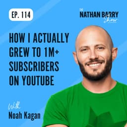 How I Actually Grew To 1M+ Subscribers On YouTube (Noah Kagan) | 114