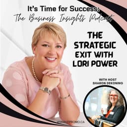 The Strategic Exit, with Lori Power