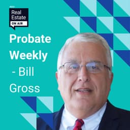 Probate Real Estate: A Business, Not a Job