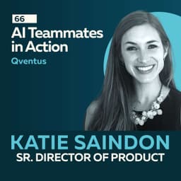 AI Teammates in Action: Streamlining Care and Reducing Denials with Katie Saindon