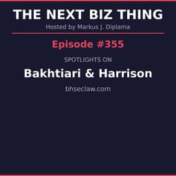 Next Biz Thing #355 bhseclaw.com