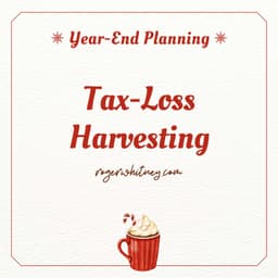 Year-End Planning: Tax-Loss Harvesting