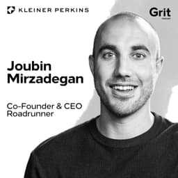 The Pull to Build: Joubin Mirzadegan on Grit and Starting Roadrunner