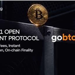 GoMining Launches GoBTC Pay to Bring Native Instant Payments to Bitcoin
