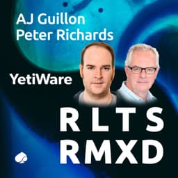 RR007: What if Moore's Law is over? with AJ Guillon & Peter Richards, YetiWare