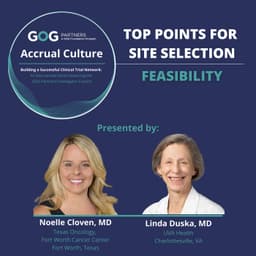 Accrual Culture: Top Points for Site Selection - Feasibility