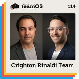 From Appointment-Fed to Well-Rounded Agents with Ryan Crighton and Danny Rinaldi | Ep 114