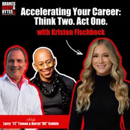 Album 8 Track 9: Accelerating Your Career: Think Two. Act One. w/Kristen Fischbeck