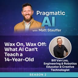 Wax On, Wax Off: What AI Can't Teach a 14-Year-Old