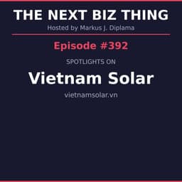 Next Biz Thing #392 vietnamsolar.vn