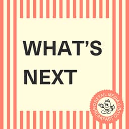Retail Media at Cannes, 278 Episodes In & What’s Next for Retail Media Breakfast Club (Break Announcement + New Projects)