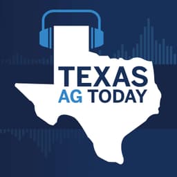 Texas Ag Today - July 24, 2026