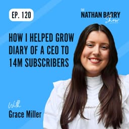 How I Helped Grow Diary of a CEO to 14M Subscribers | 120