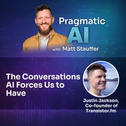 The Conversations AI Forces Us to Have