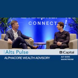 AlphaCore Wealth Advisory's Dick Pfister - Wealth management with alpha at its core: live from iCapital Connect