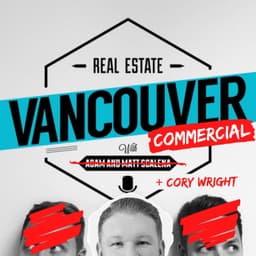 VCREP #195 | What the Conservative Landslide Means for B.C. Real Estate with Stephen Gammer