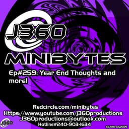 Ep#259: Year End Thoughts and More!