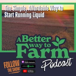 358: The Simple, Affordable Way to Start Running Liquid