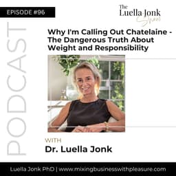 Episode #96: Why I'm Calling Out Chatelaine - The Dangerous Truth About Weight and Responsibility