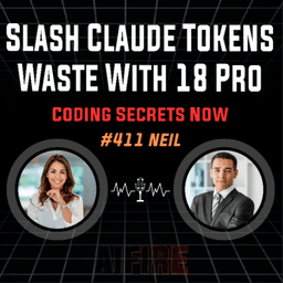 #411 Neil: Slash Claude Tokens Waste With 18 Pro Coding Secrets Now