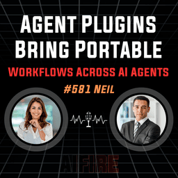 #581 Neil: Agent Plugins Bring Portable Workflows Across AI Agents