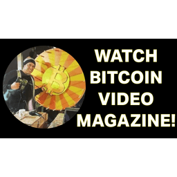 Bitcoin Video Magazine... AND MUCH MORE! with Tim Tayshun