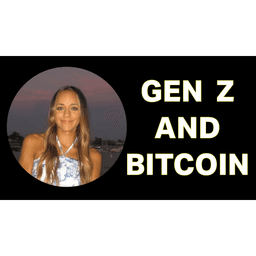 Generation Z and Bitcoin! with Halston Valencia