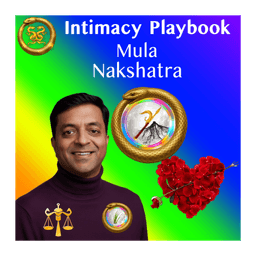Mula (Sagittarius) Woman × Shatabhisha (Aquarius) Man , Chitra (Virgo) Man - Intimacy Playbook Rules
