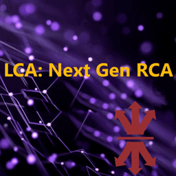 Latent Cause Analysis: The better/next-gen version of RCA