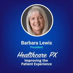 Transforming Hospitals With Patient & Family Advisory Councils w/ Barbara Lewis