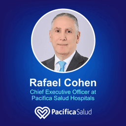 Delivering Person-Centered Care at Pacifica Salud w/ Rafael Cohen
