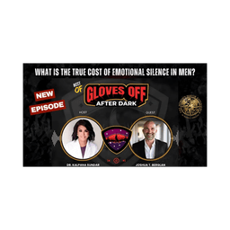 The Brutal Truth About Men, Silence, & Relationships: The "Gloves Off After Dark" Best Of