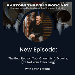 096 - The Real Reason Your Church Isn’t Growing (It’s Not Your Preaching — It’s Your Assimilation System)