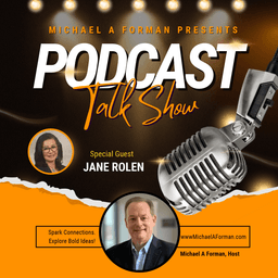 Networking Unleashed: An Interview with Jane Rolen and Michael A Forman, Professional Speaker