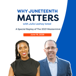 Why Juneteenth Matters with Julia Lashay Isreal